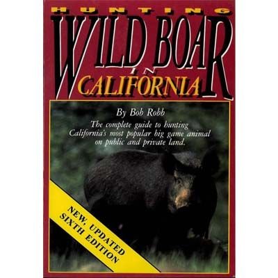 Hunting Wild Boar in California