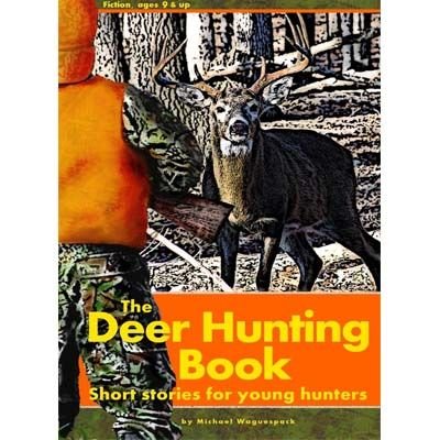 Deer Hunting Stories