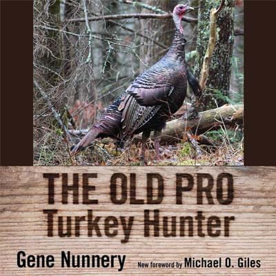 Old Pro Turkey Hunter